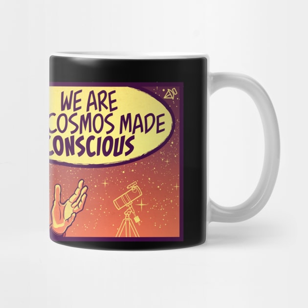 Brian Cox Quote Shirt "We are the Cosmos made Conscious" Nerdy Scientist Quotes by kgullholmen